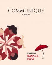 Image représentant une ronde de personnes (plutôt femmes/personnes sexisées) + texte : Communiqué 8 mars et le logo de la Fédération Parapluie Rouge
